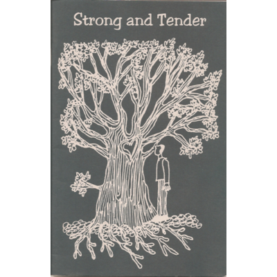 Strong and Tender